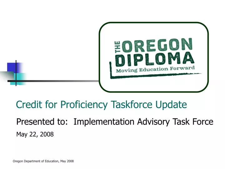 credit for proficiency taskforce update