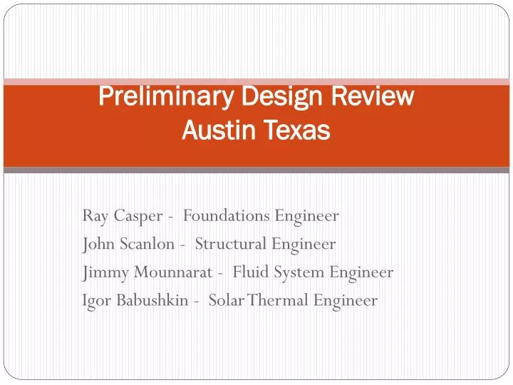 preliminary design review austin texas