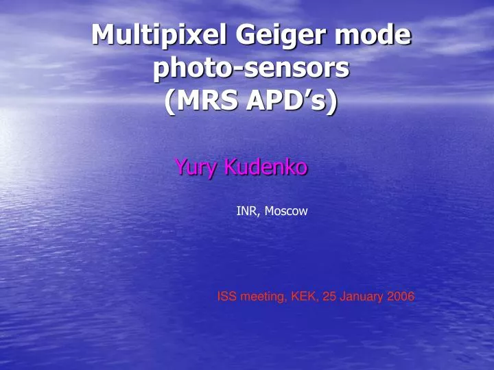 multipixel geiger mode photo sensors mrs apd s
