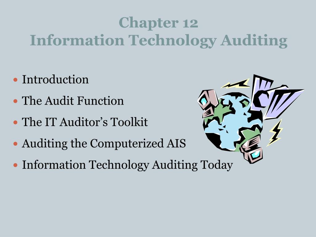 PPT - Chapter 12 Information Technology Auditing PowerPoint ...