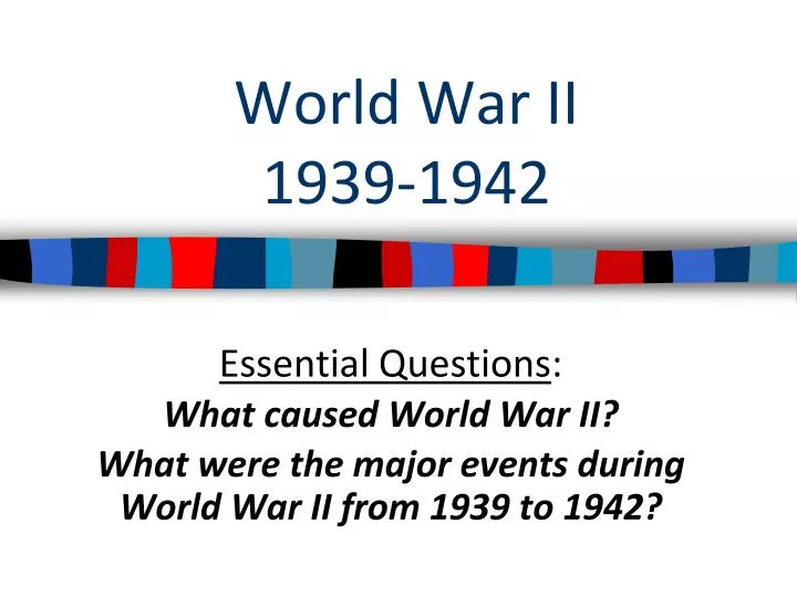 world war ii 1939 1942