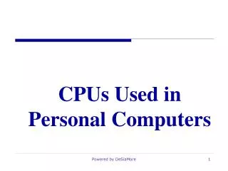 CPUs Used in Personal Computers