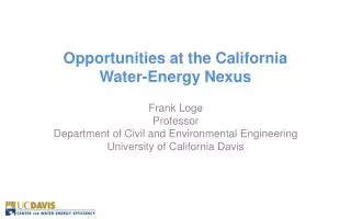 Opportunities at the California Water-Energy Nexus