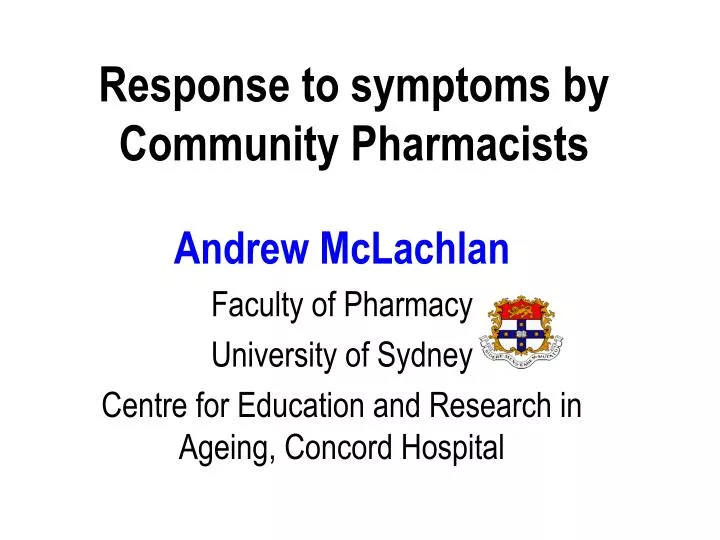 response to symptoms by community pharmacists
