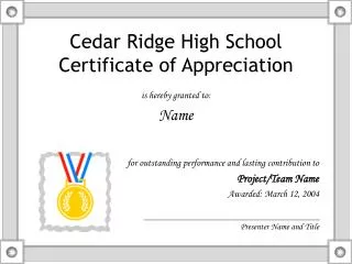 Cedar Ridge High School Certificate of Appreciation