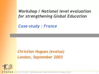 Workshop / National level evaluation for strengthening Global Education Case-study : France
