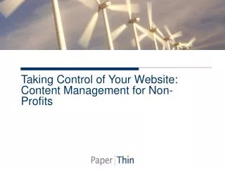 Taking Control of Your Website: Content Management for Non-Profits