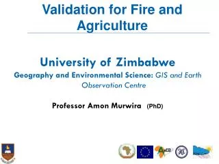 University of Zimbabwe Geography and Environmental Science: GIS and Earth Observation Centre