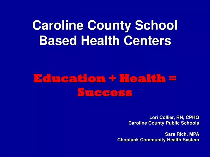 caroline county school based health centers