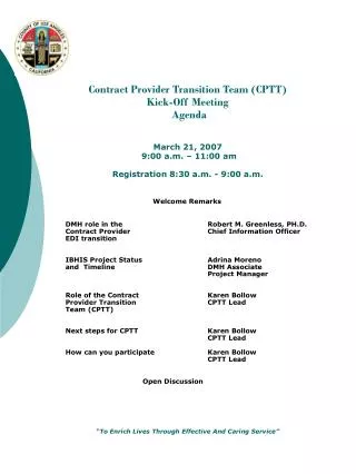 Contract Provider Transition Team (CPTT) Kick-Off Meeting Agenda March 21, 2007