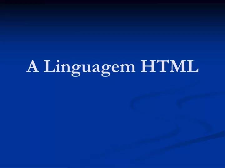 a linguagem html