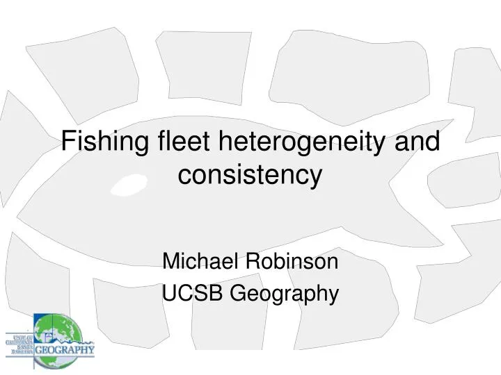 fishing fleet heterogeneity and consistency