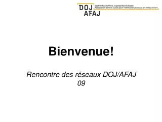 bienvenue