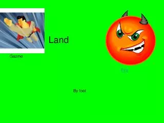 Land