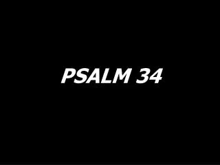 PSALM 34