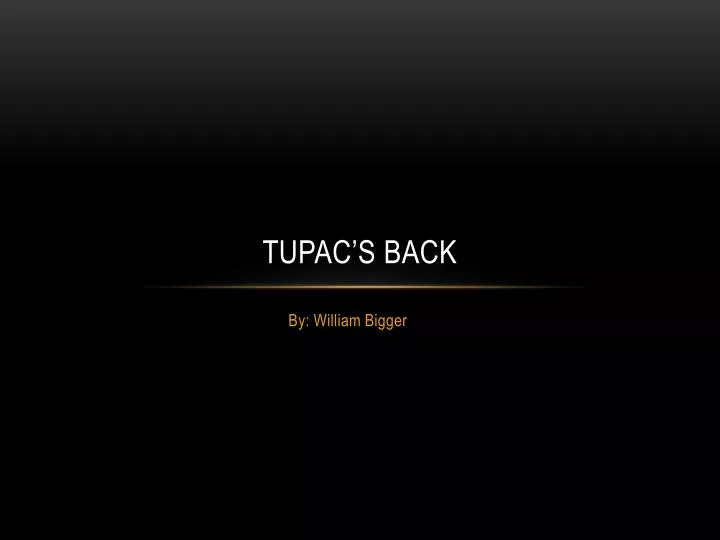 tupac s back