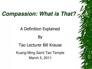 Compassion: What is That?