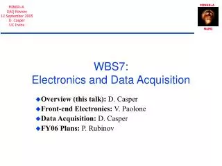 WBS7: Electronics and Data Acquisition