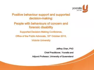 Positive behaviour support and supported decision-making: