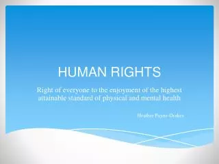 HUMAN RIGHTS