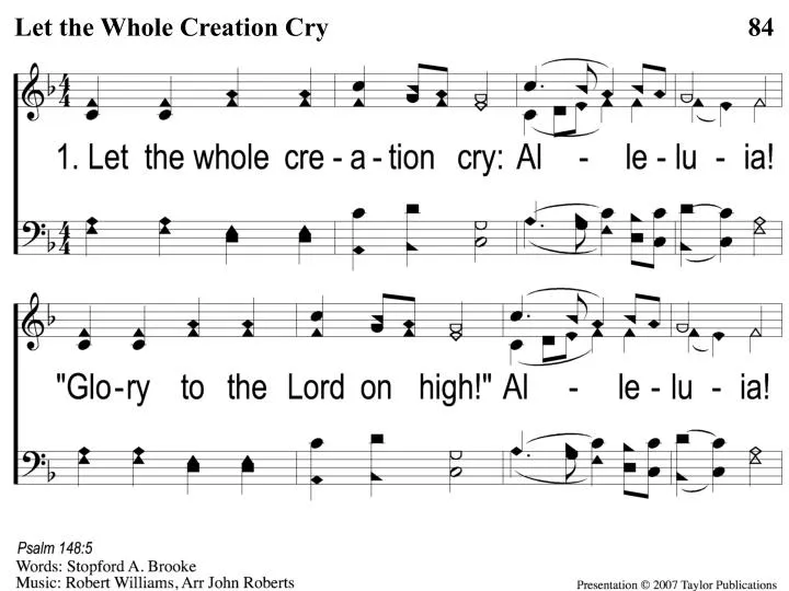 1 1 let the whole creation cry