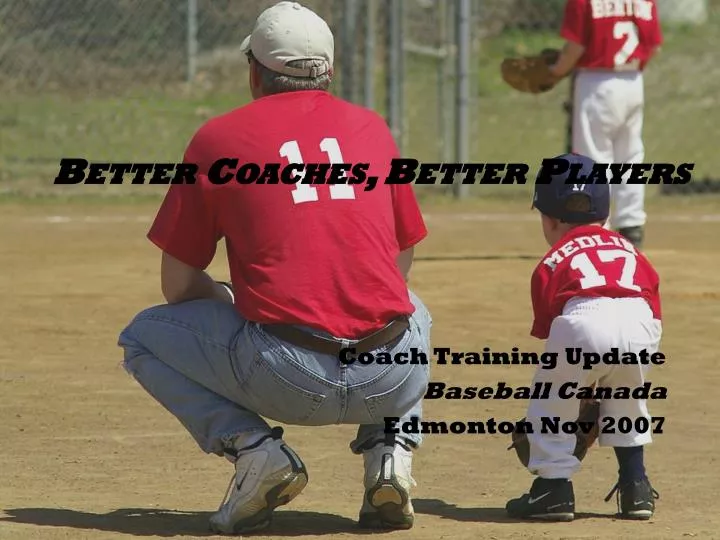 better coaches better players