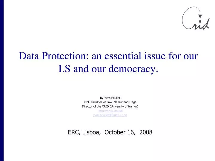 data protection an essential issue for our i s and our democracy