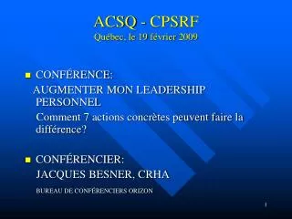 acsq cpsrf qu bec le 19 f vrier 2009