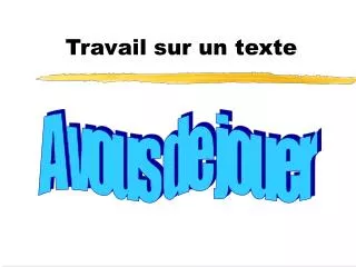 travail sur un texte