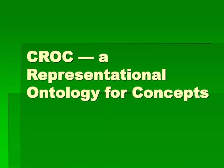 croc a representational ontology for concepts