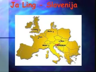 Ja Ling - Slovenija