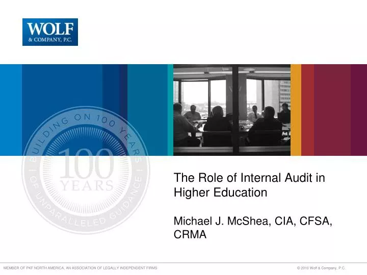 the role of internal audit in higher education michael j mcshea cia cfsa crma