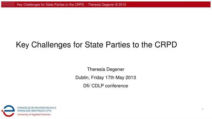 ke y challenges for state parties to the crpd