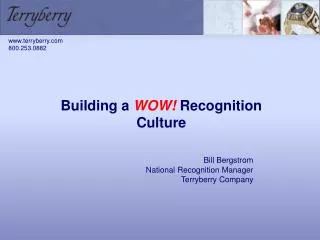 Building a WOW! Recognition Culture