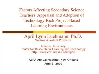 AERA Annual Meeting, New Orleans April 5, 2002