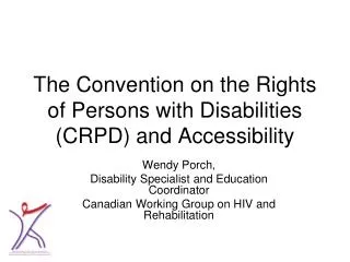 The Convention on the Rights of Persons with Disabilities (CRPD) and Accessibility