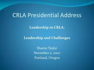 CRLA Presidential Address