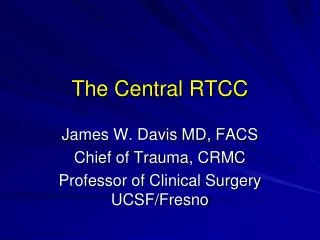The Central RTCC