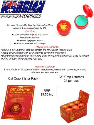 For over 15 years Cat Crap has been rated #1 for cleaning &amp; fog prevention in the US. Cat Crap