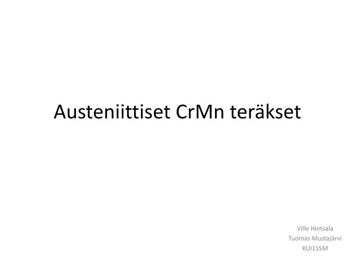 austeniittiset crmn ter kset