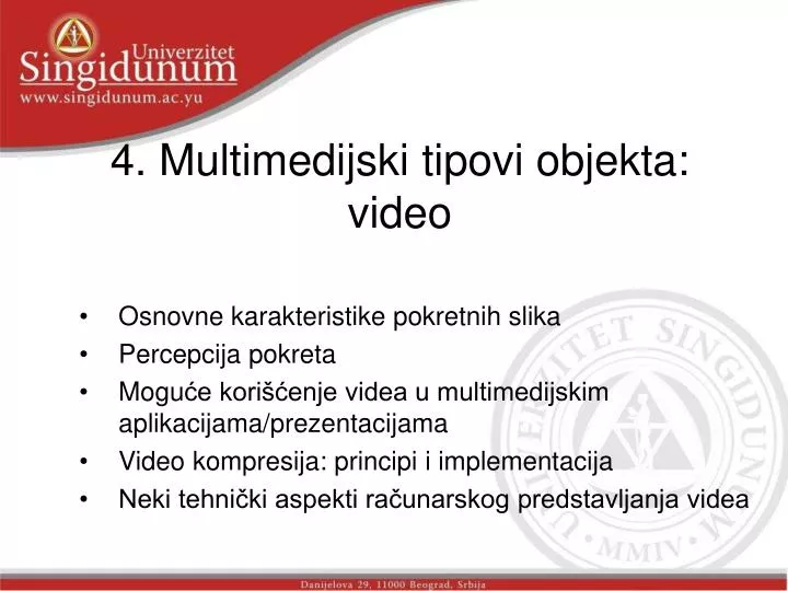 4 multimedijski tipovi objekta video