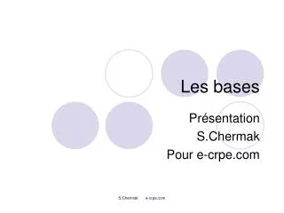 les bases