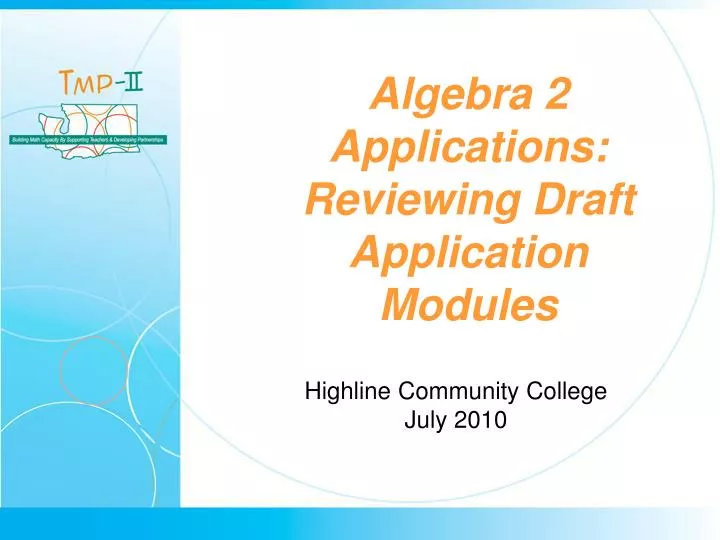 algebra 2 applications reviewing draft application modules