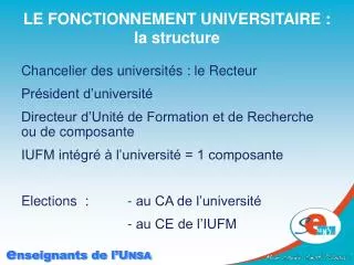 le fonctionnement universitaire la structure
