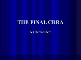 THE FINAL CRRA