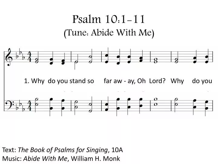psalm 10 1 11 tune abide with me