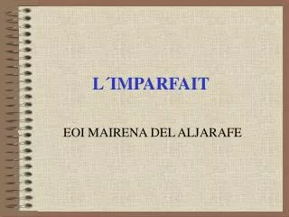 l imparfait