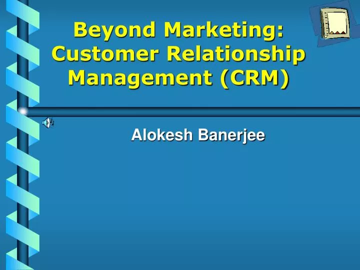 beyond marketing customer relationship management crm