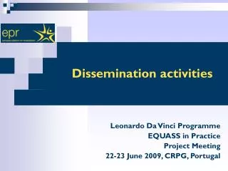 Dissemination activities