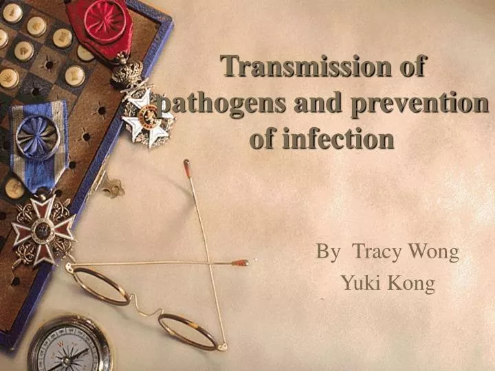 transmission of pathogens and prevention of infection